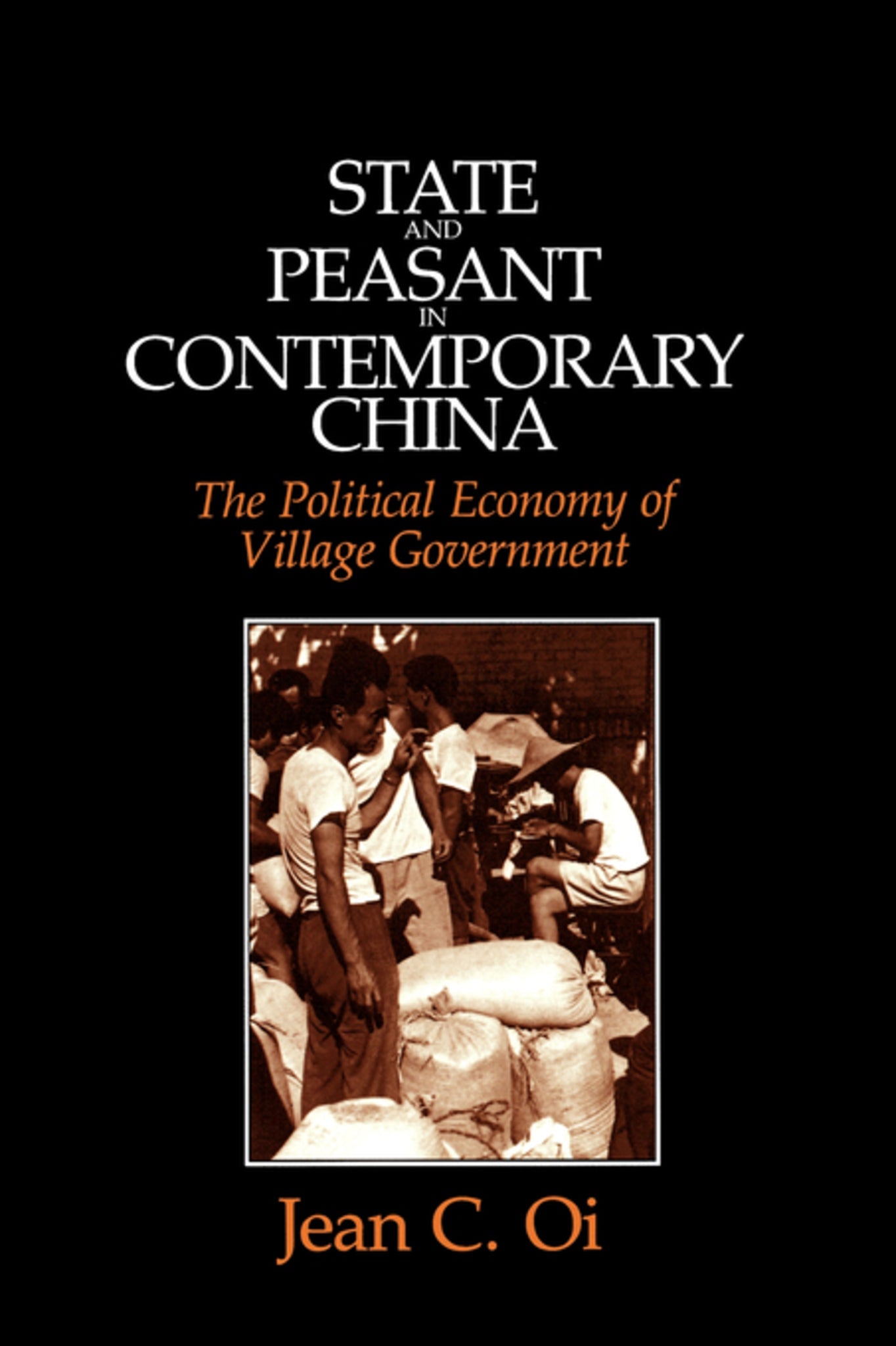 Cover image for State and Peasant in Contemporary China ISBN 9780520911895